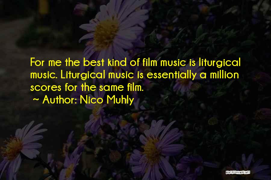 Film Score Quotes By Nico Muhly
