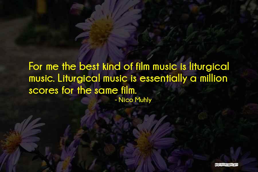 Film Score Quotes By Nico Muhly