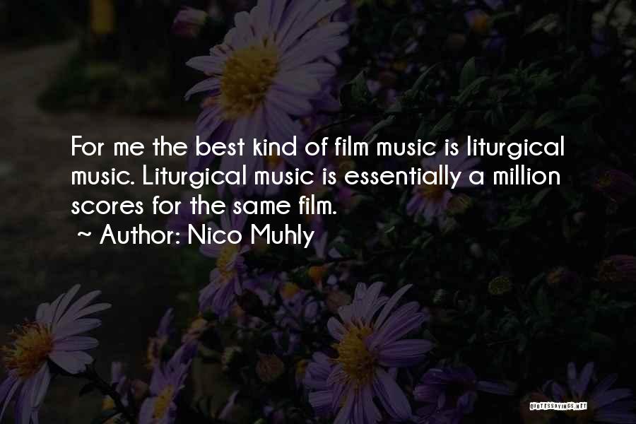 Film Scores Quotes By Nico Muhly