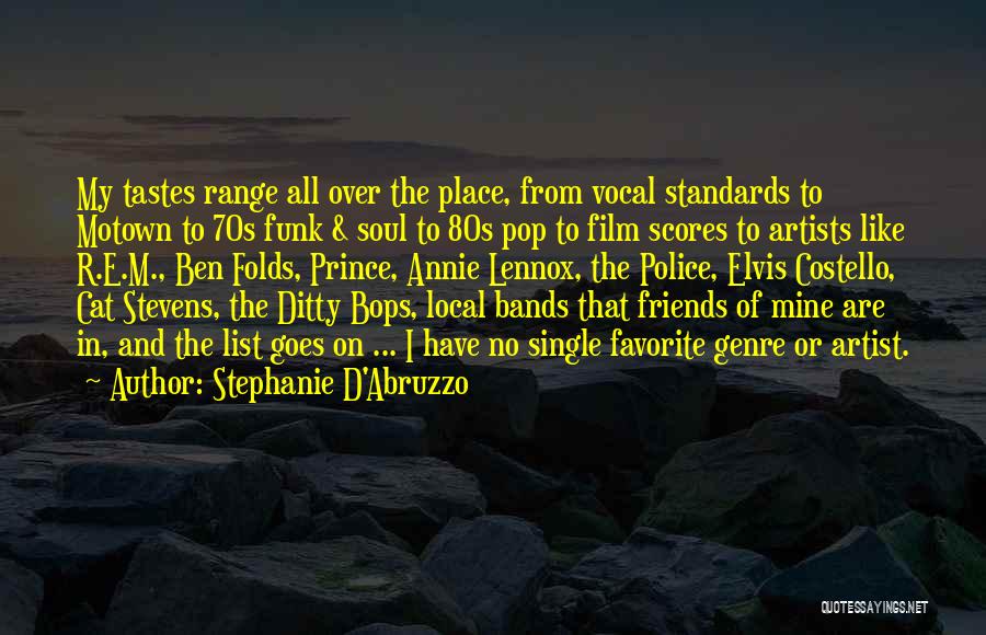 Film Scores Quotes By Stephanie D'Abruzzo