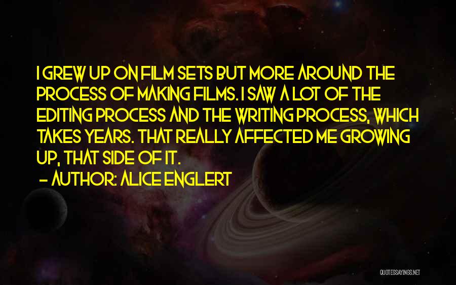 Film Sets Quotes By Alice Englert