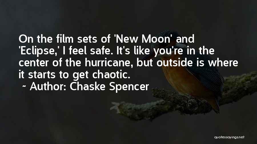 Film Sets Quotes By Chaske Spencer