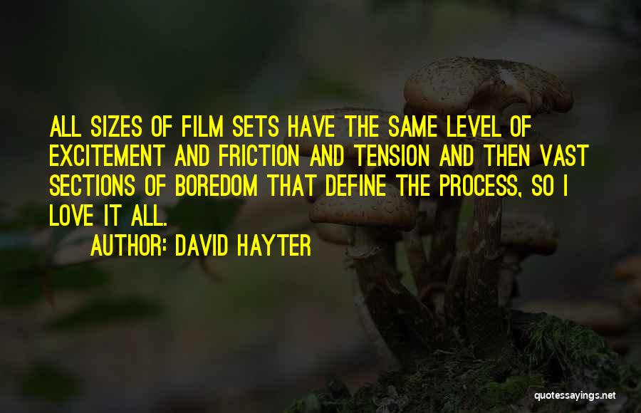 Film Sets Quotes By David Hayter