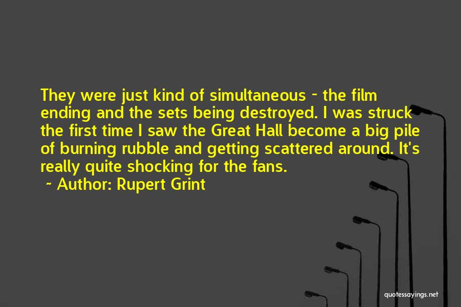 Film Sets Quotes By Rupert Grint Film Sets Quotes By Rupert Grint