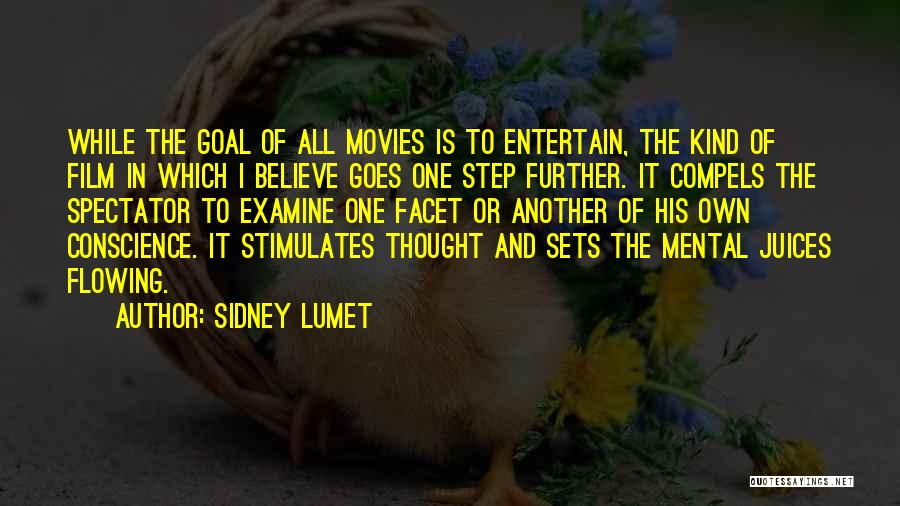 Film Sets Quotes By Sidney Lumet