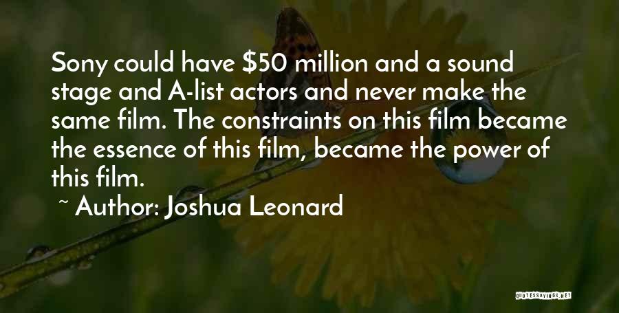 Film Sound Quotes By Joshua Leonard