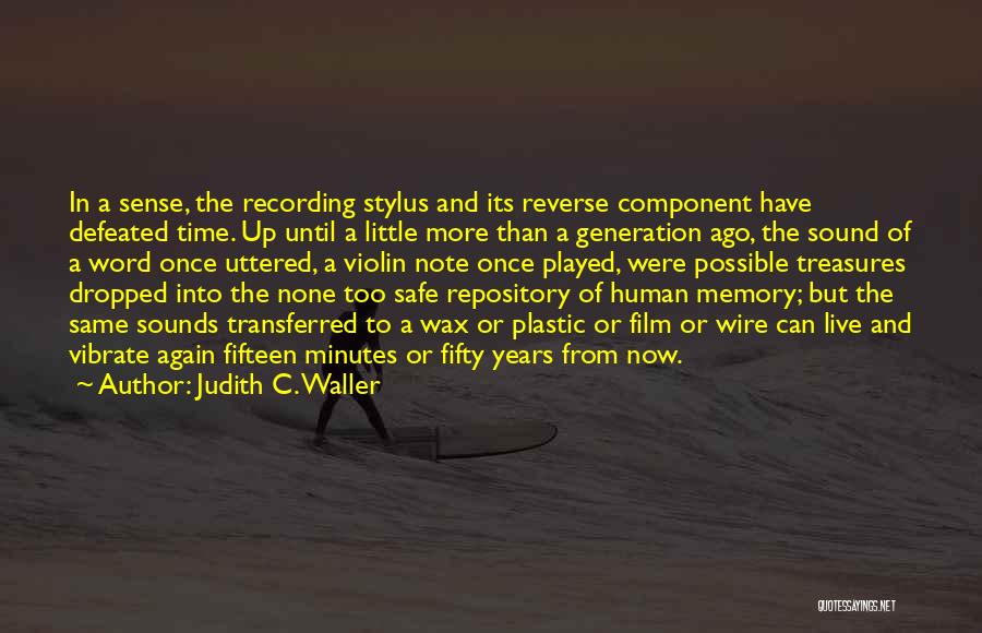 Film Sound Quotes By Judith C. Waller