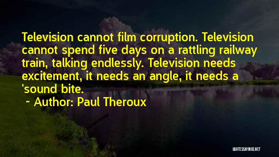 Film Sound Quotes By Paul Theroux