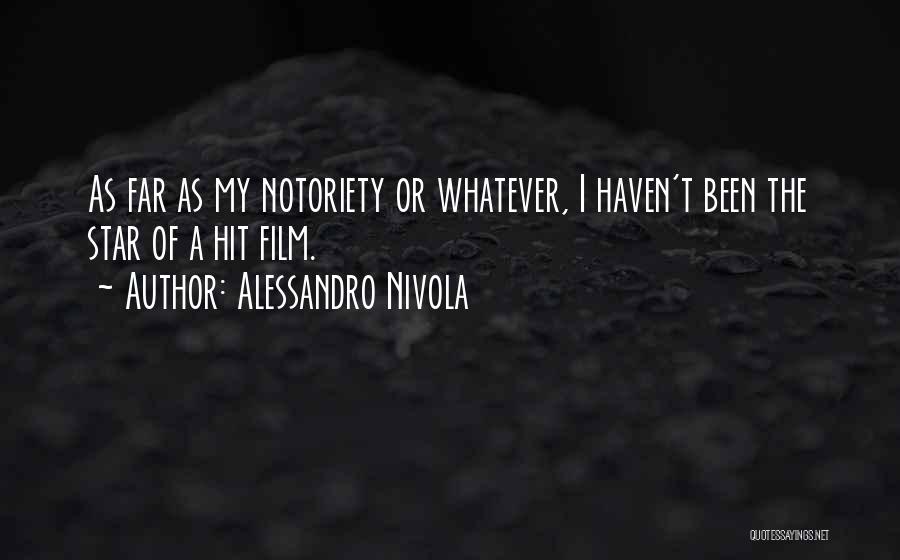 Film Star Quotes By Alessandro Nivola