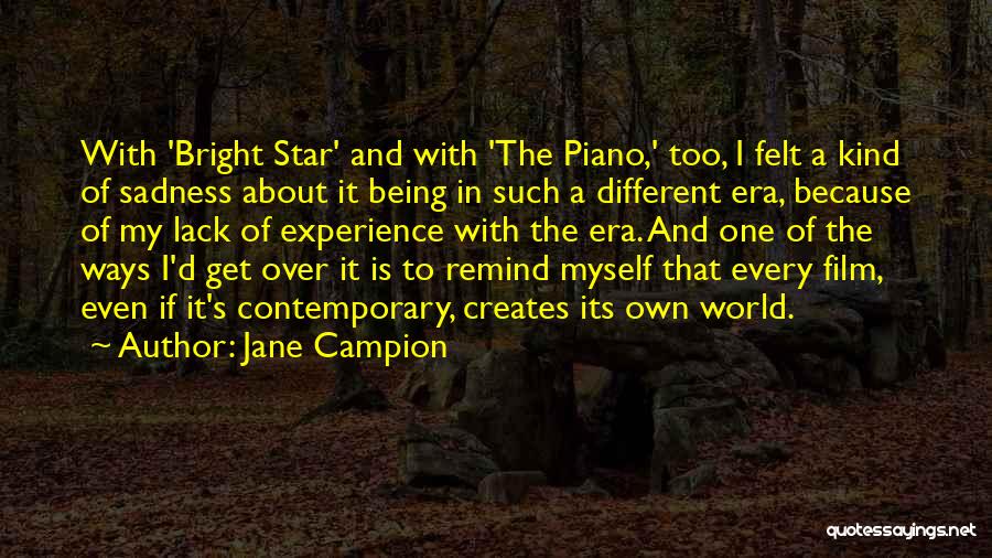 Film Star Quotes By Jane Campion