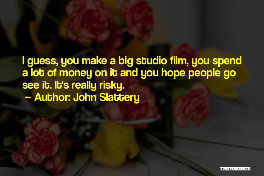 Film Studio Quotes By John Slattery