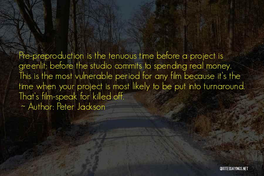 Film Studio Quotes By Peter Jackson