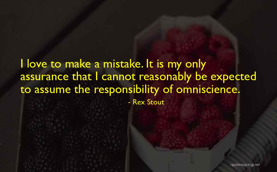 Filman Akiniai Quotes By Rex Stout Filman Akiniai Quotes By Rex Stout