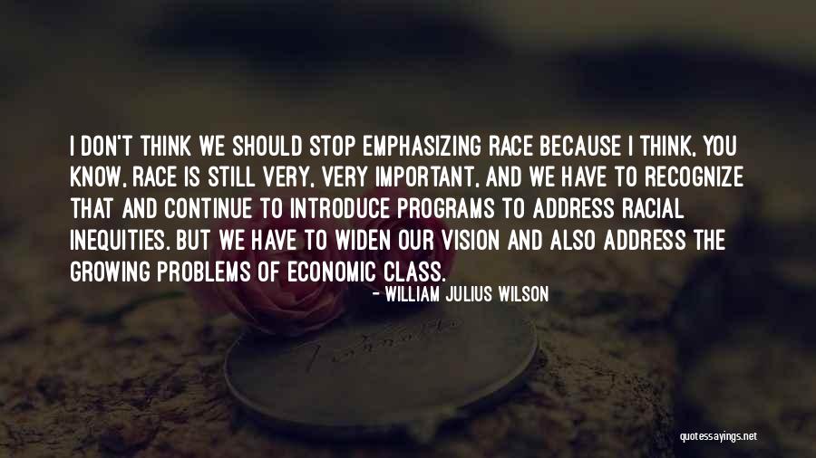 Filmas Uzkratas Quotes By William Julius Wilson Filmas Uzkratas Quotes By William Julius Wilson
