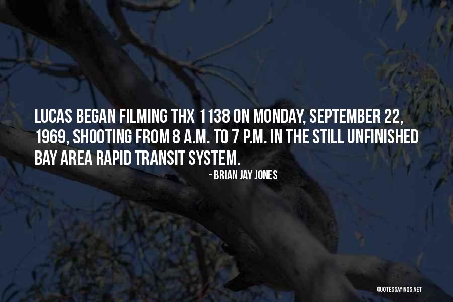 Filming Quotes By Brian Jay Jones Filming Quotes By Brian Jay Jones