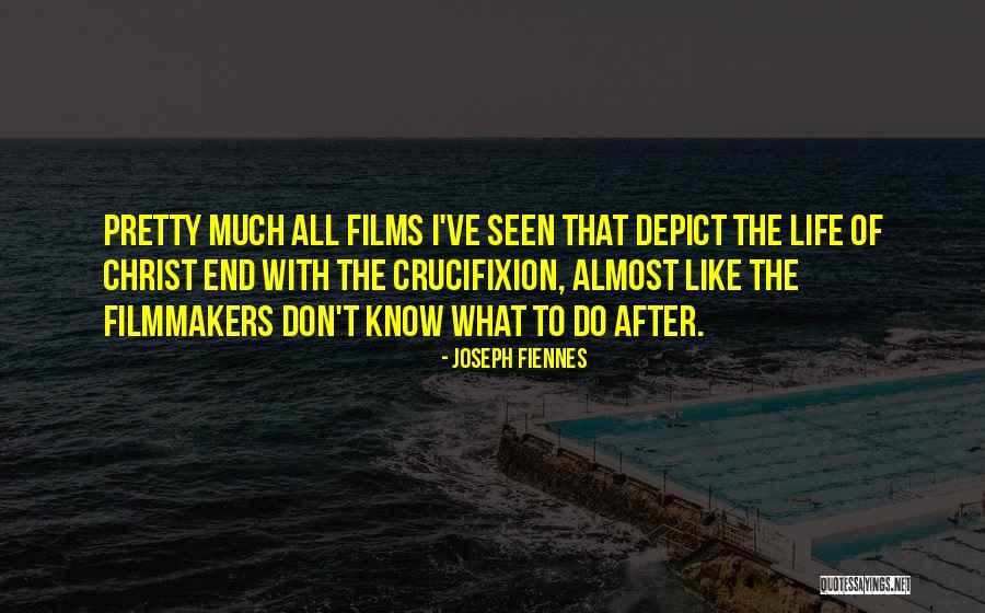 Filmmakers Quotes By Joseph Fiennes Filmmakers Quotes By Joseph Fiennes
