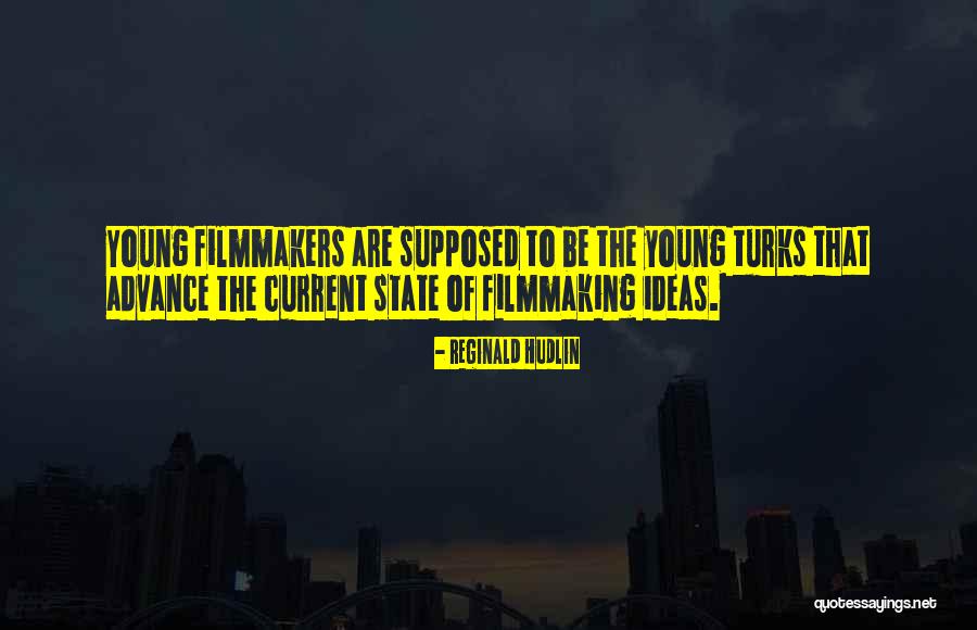 Filmmakers Quotes By Reginald Hudlin Filmmakers Quotes By Reginald Hudlin