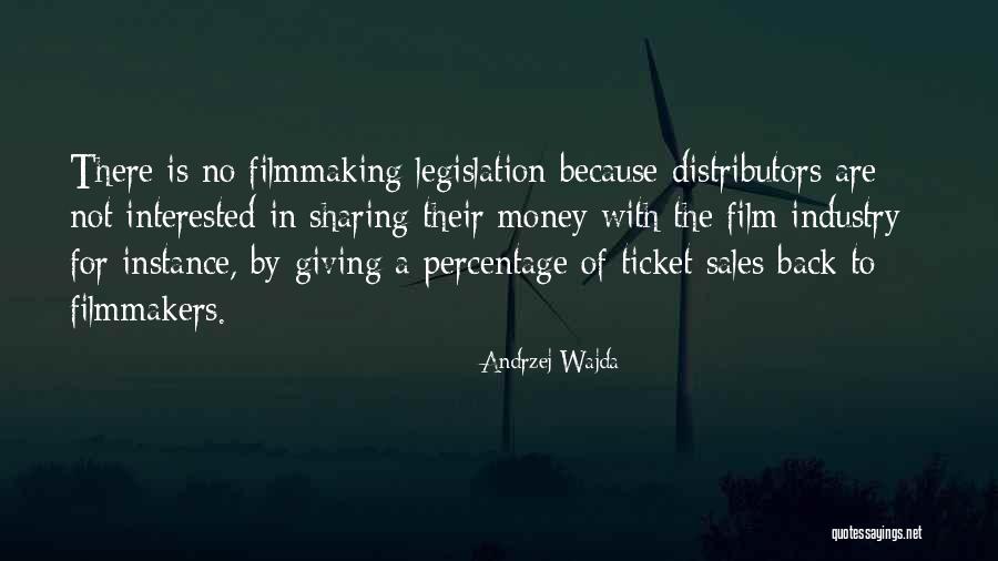 Filmmaking Quotes By Andrzej Wajda