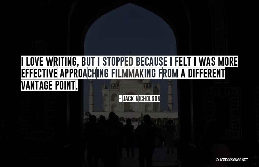 Filmmaking Quotes By Jack Nicholson