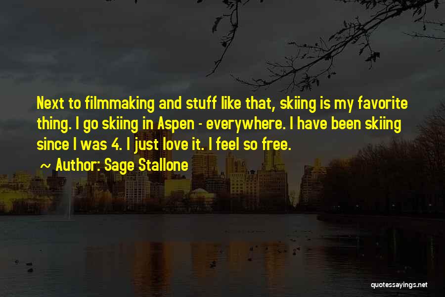 Filmmaking Quotes By Sage Stallone