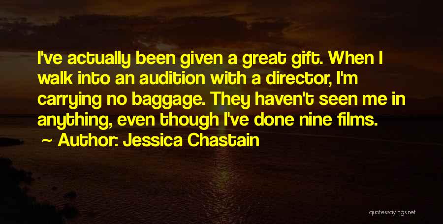 Films By Director Quotes By Jessica Chastain