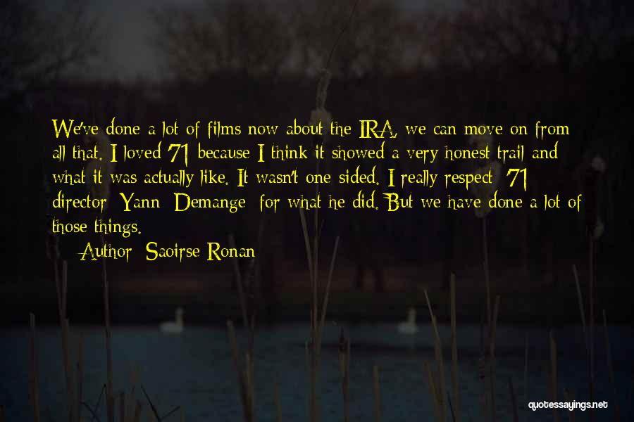 Films By Director Quotes By Saoirse Ronan