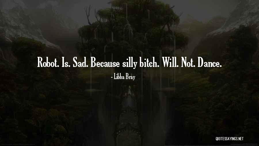 Filosof A Quotes By Libba Bray