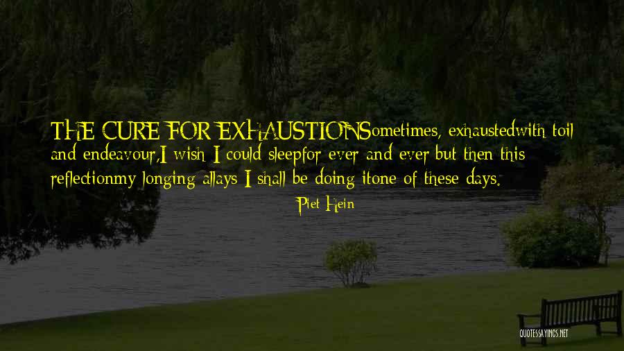 Filosof A Quotes By Piet Hein Filosof A Quotes By Piet Hein
