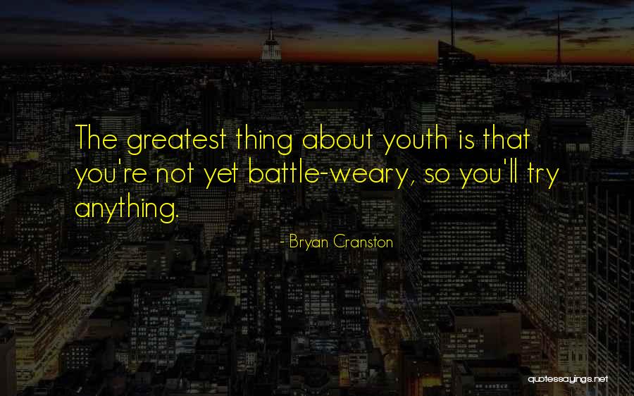 Filosof C3 Ada Quotes By Bryan Cranston Filosof C3 Ada Quotes By Bryan Cranston