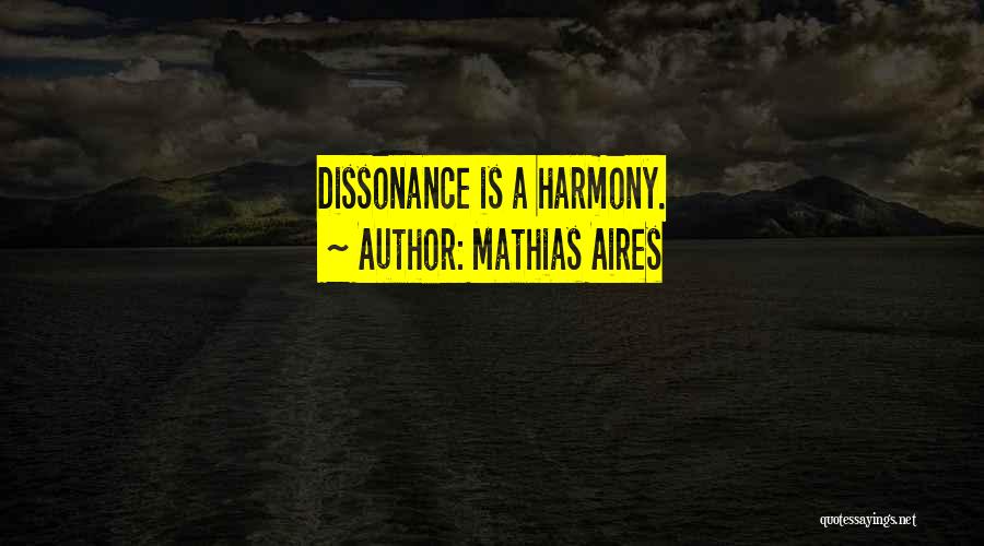 Filosofia Quotes By Mathias Aires