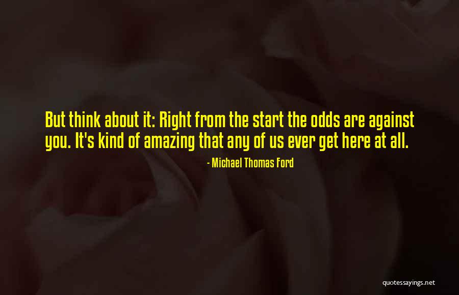 Filosofic Sau Quotes By Michael Thomas Ford Filosofic Sau Quotes By Michael Thomas Ford