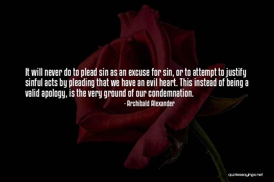 Filosofijos Fakultetas Quotes By Archibald Alexander Filosofijos Fakultetas Quotes By Archibald Alexander