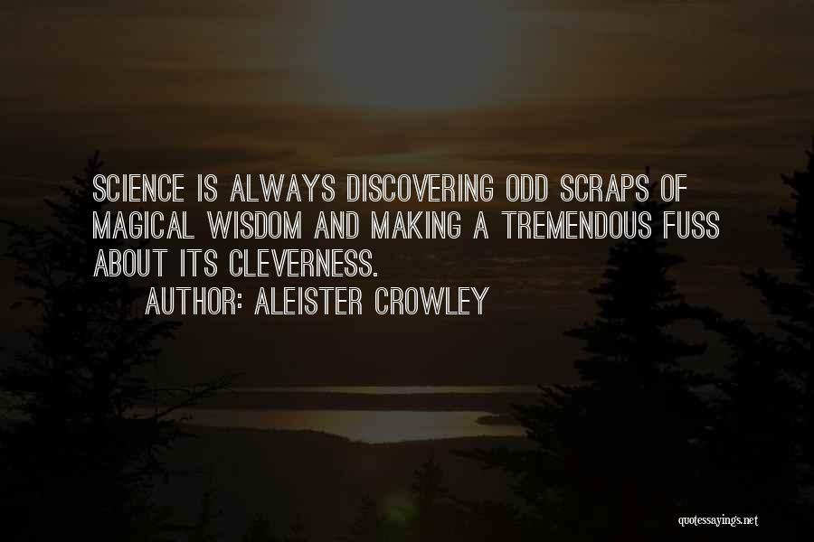 Filozofi Romani Quotes By Aleister Crowley