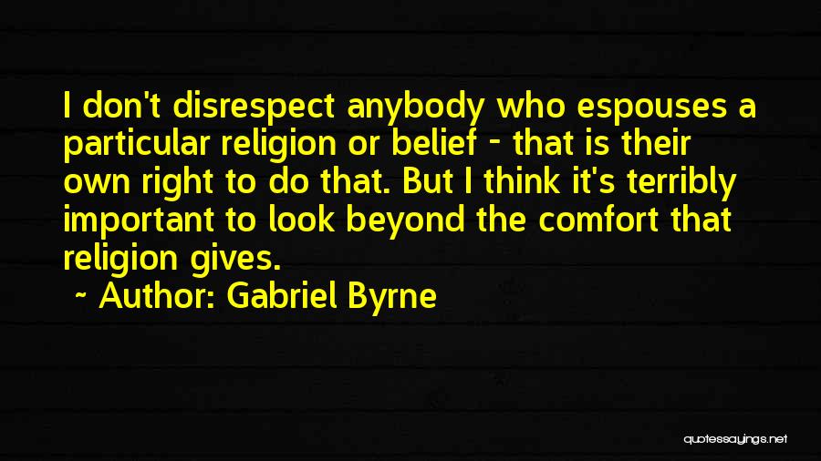 Filozofi Romani Quotes By Gabriel Byrne