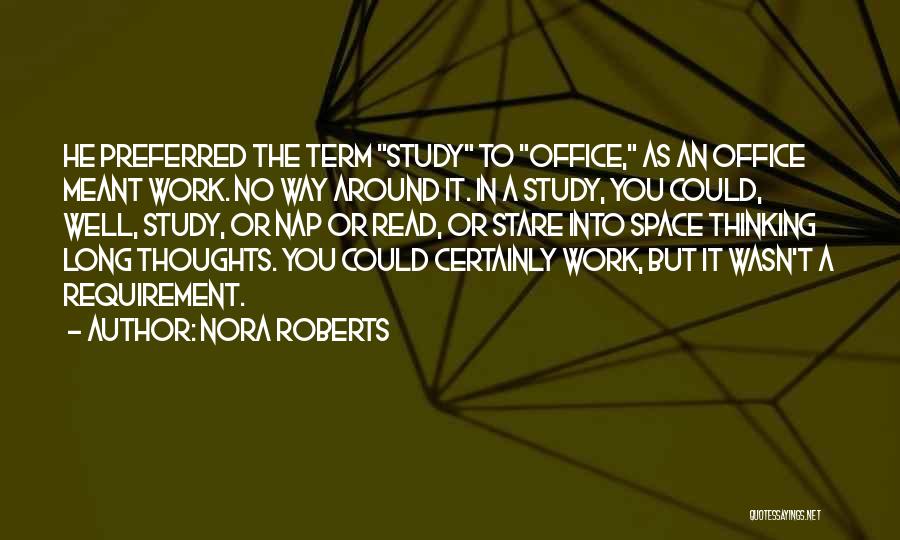 Filozofi Romani Quotes By Nora Roberts