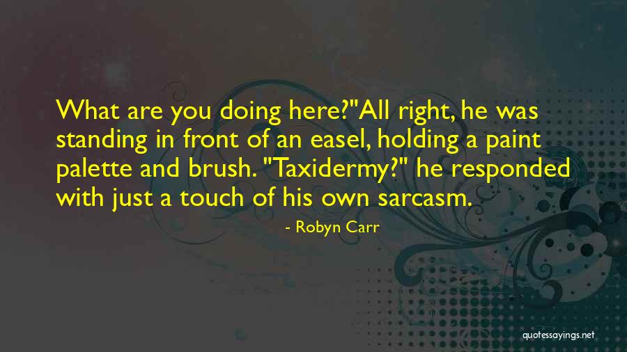 Filozofie Definice Quotes By Robyn Carr Filozofie Definice Quotes By Robyn Carr