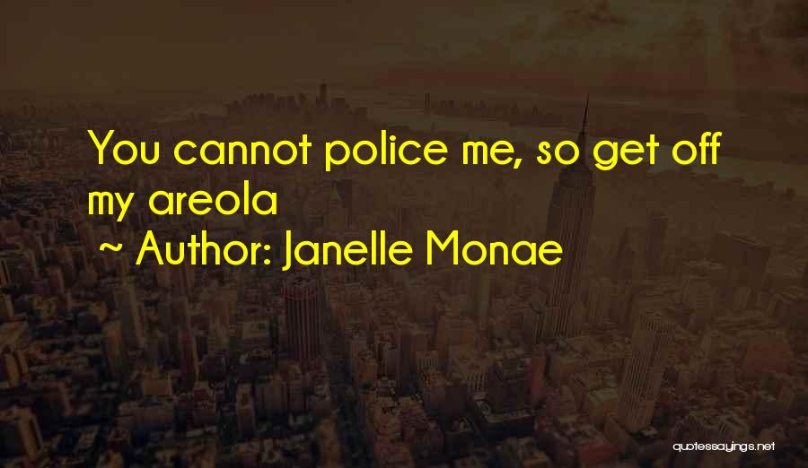 Filsinger Gallery Quotes By Janelle Monae