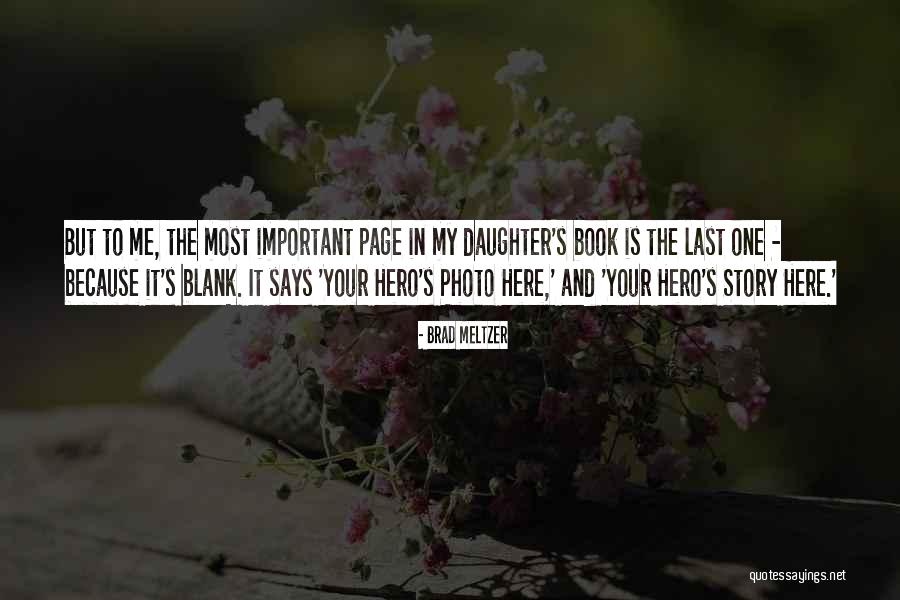 Filtar Shot Quotes By Brad Meltzer Filtar Shot Quotes By Brad Meltzer