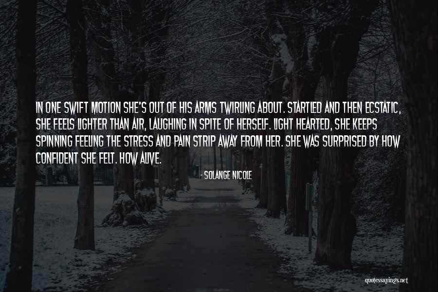 Filteau Sullivan Quotes By Solange Nicole Filteau Sullivan Quotes By Solange Nicole