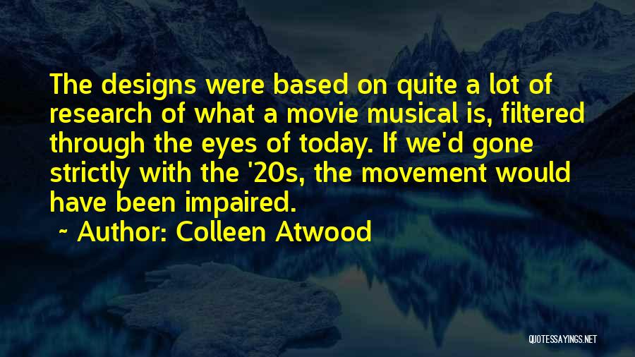 Filtered Quotes By Colleen Atwood