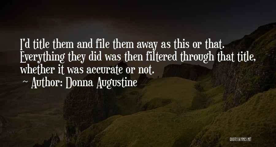 Filtered Quotes By Donna Augustine