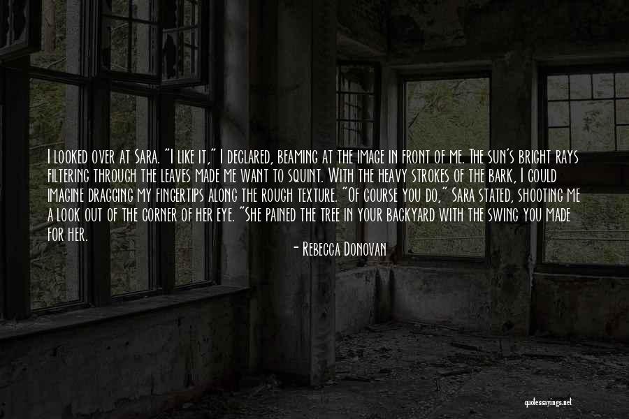 Filtering Quotes By Rebecca Donovan Filtering Quotes By Rebecca Donovan