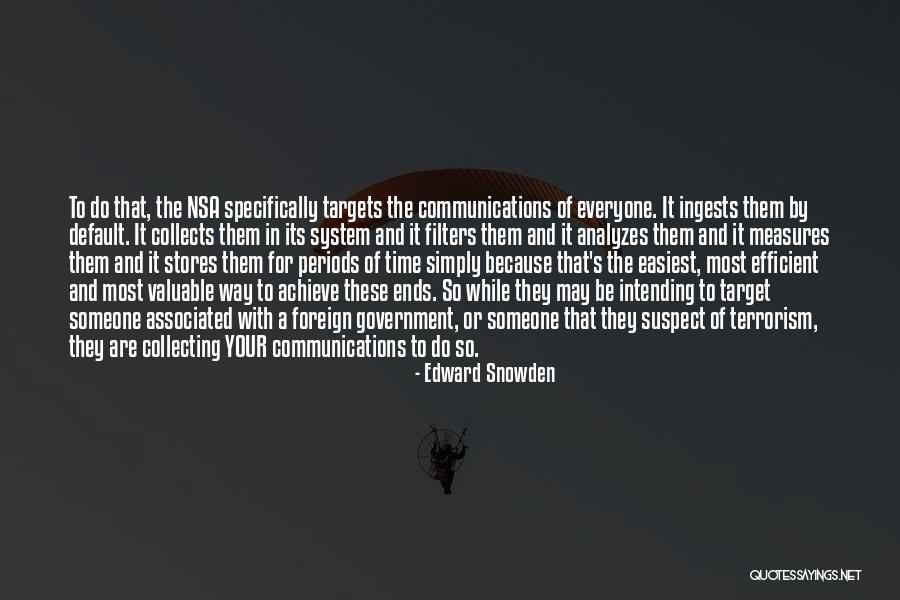 Filters Quotes By Edward Snowden