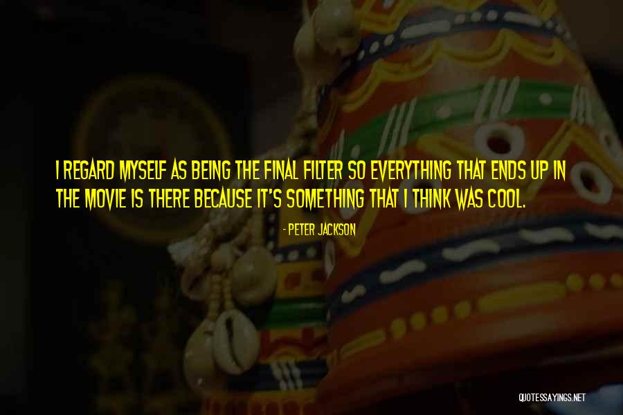 Filters Quotes By Peter Jackson Filters Quotes By Peter Jackson