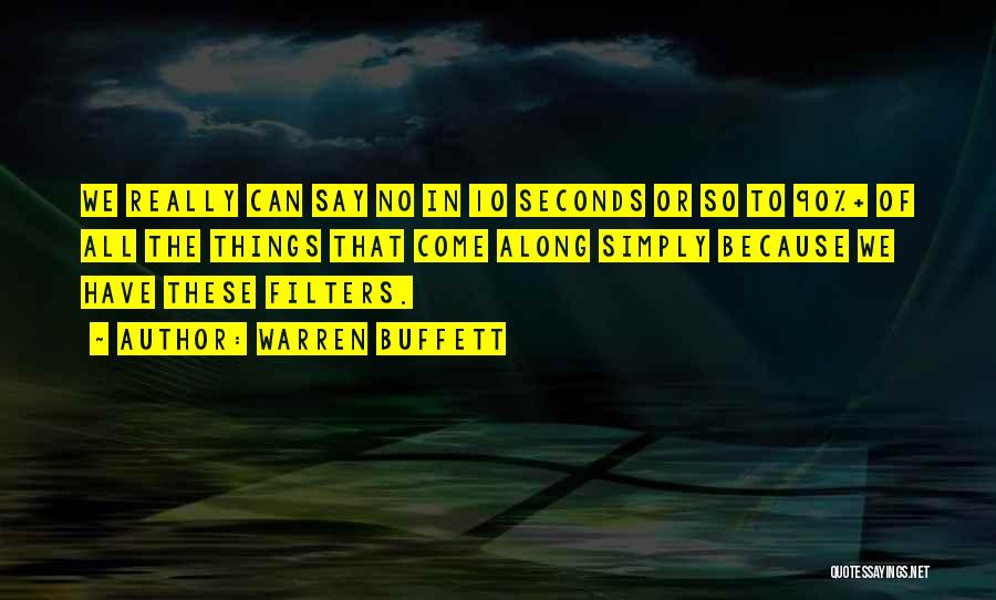 Filters Quotes By Warren Buffett