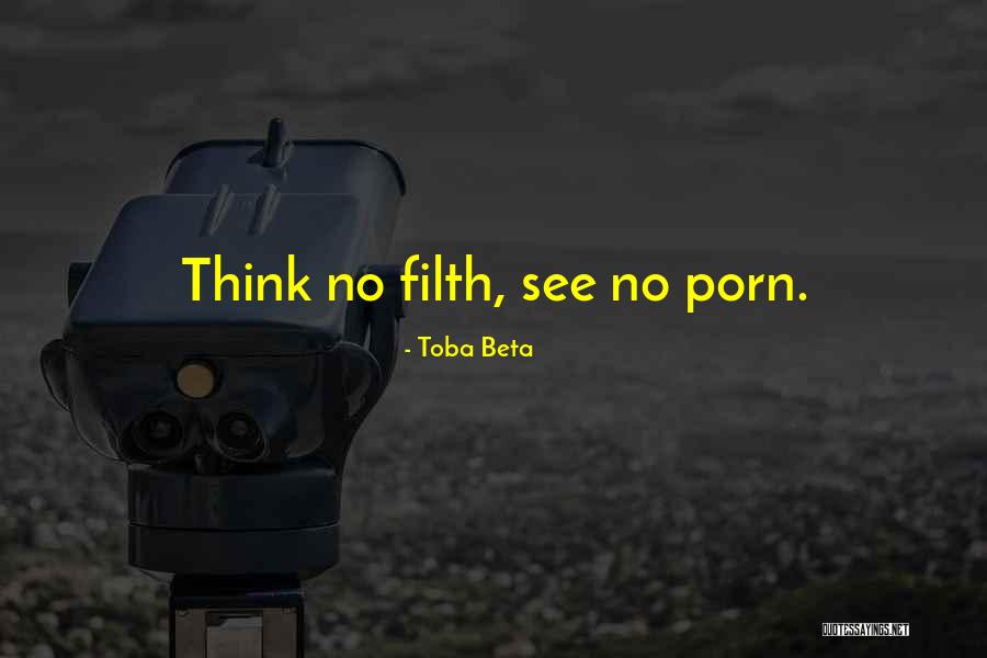 Filth Quotes By Toba Beta