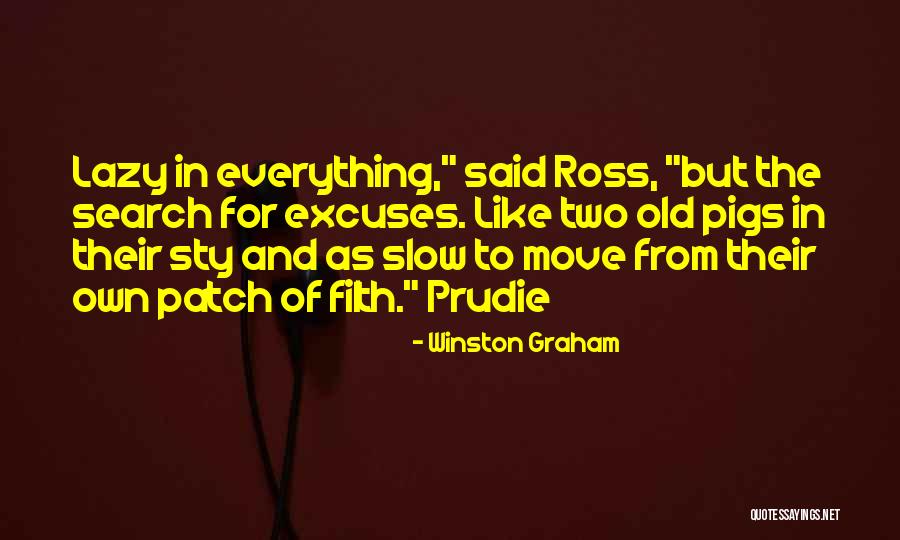 Filth Quotes By Winston Graham