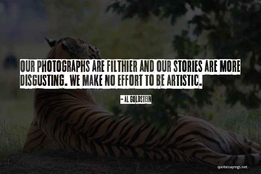 Filthier Quotes By Al Goldstein Filthier Quotes By Al Goldstein