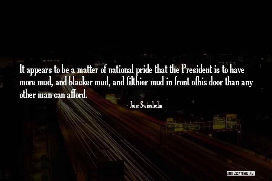 Filthier Quotes By Jane Swisshelm Filthier Quotes By Jane Swisshelm