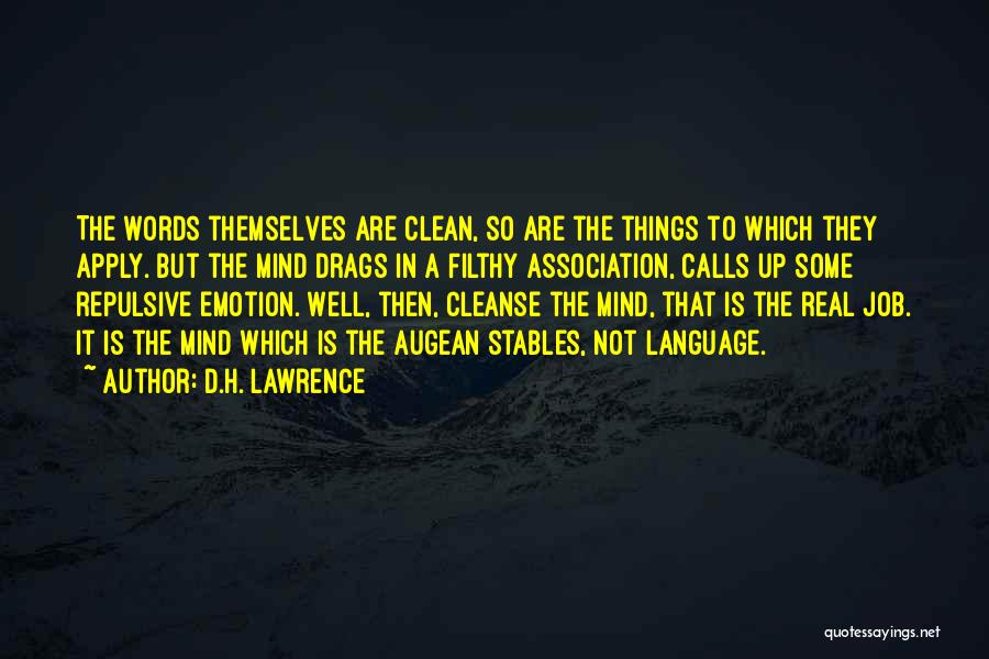 Filthy Mind Quotes By D.H. Lawrence